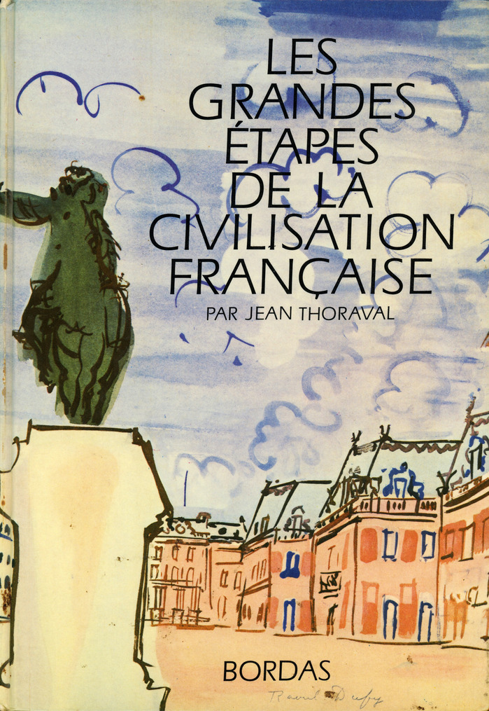 Les grandes étapes de la civilisation française