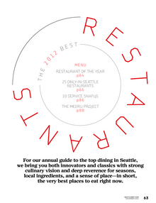 <cite>Seattle Met</cite> “The 2012 Best Restaurants”