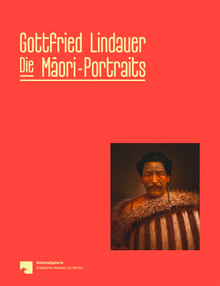 Gottfried Lindauer. The Māori-Portraits