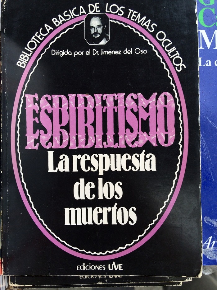 Espiritismo: La respuesta de los muertos 1