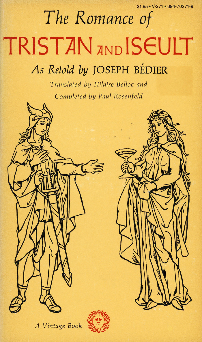 The Romance of Tristan and Iseult by Joseph Bédier, Vintage Books V-271