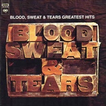 Blood, Sweat &amp; Tears – <cite>Blood, Sweat &amp; Tears Greatest Hits </cite>album art