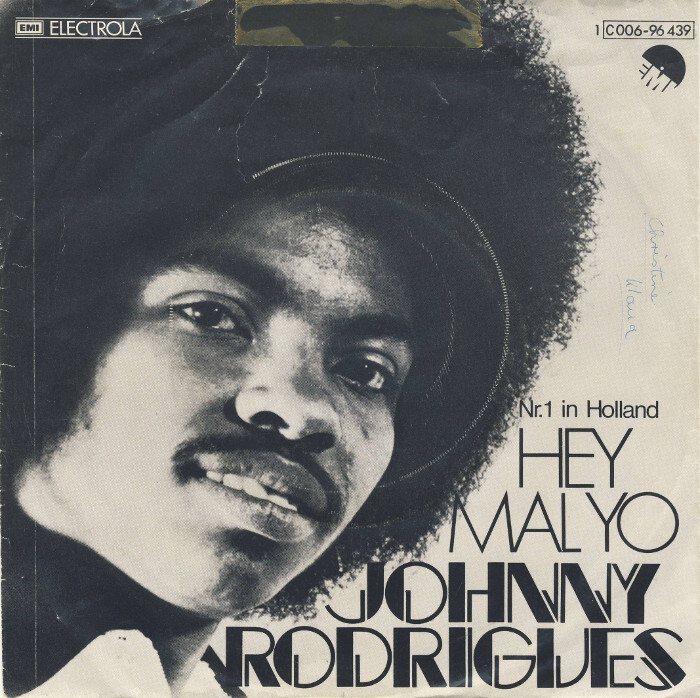 Johnny Rodrigues – “Hey Mal Yo” German single cover