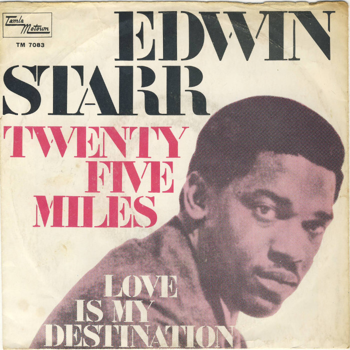 Edwin&nbsp;Starr – “Twenty-Five Miles” / “Love is My Destination” German single cover