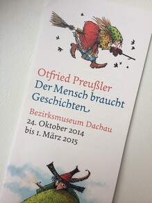 <cite>Otfried Preußler: Der Mensch braucht Geschichten</cite> exhibition