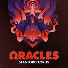 Oracles – <cite>Stanford Torus</cite> poster