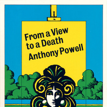 <cite>From a View to a Death</cite> by Anthony Powell
