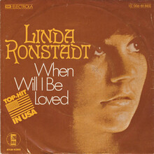 Linda Ronstadt – “When Will I Be Loved”<span class="nbsp">&nbsp;</span>/ “It Doesn’t Matter Anymore” German single cover