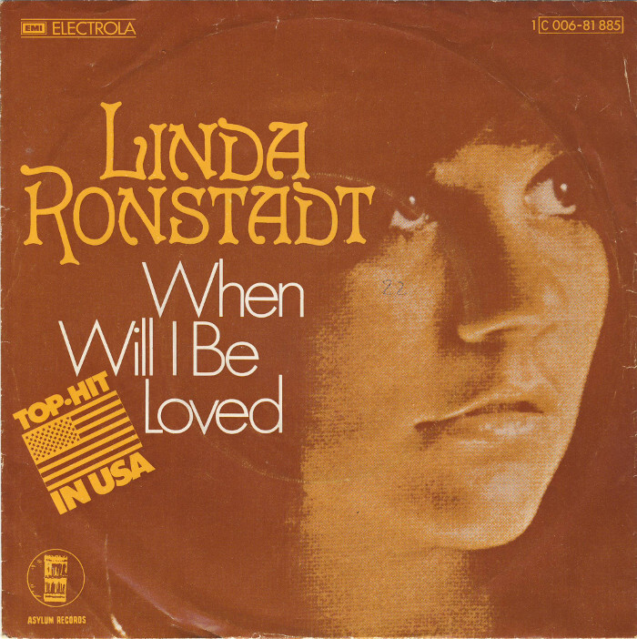 Linda Ronstadt – “When Will I Be Loved”&nbsp;/ “It Doesn’t Matter Anymore” German single cover
