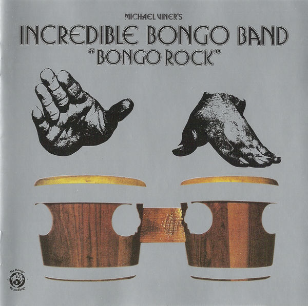 Michael Viner’s Incredible Bongo Band – Bongo Rock album art 1