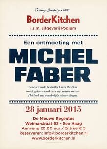 BorderKitchen <em>Een ontmoeting met Michel Faber</em>