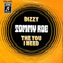 Tommy Roe – “Dizzy” / “The You I Need” German single cover