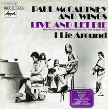 Paul McCartney and Wings – “Live And Let Die” / “I<span class="nbsp">&nbsp;</span>Lie Around” German single cover