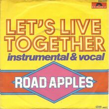 Road Apples – “Let’s Live Together” German single cover