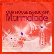 The Marmalade – “Our House Is Rockin’” German single cover