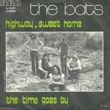 “Highway, Sweet Home”<span class="nbsp">&nbsp;</span>/ “The Time Goes By” – The<span class="nbsp">&nbsp;</span>Bats