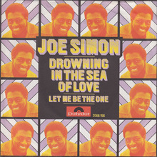 Joe Simon – “Drowning in the Sea of Love”<span class="nbsp">&nbsp;</span>/ “Let Me Be The One” German single cover