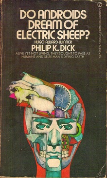 <cite>Do Androids Dream of Electric Sheep?</cite> by Philip K. Dick (Signet)