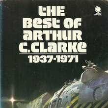 <cite>The Best of Arthur C. Clarke (1937–1971)</cite>