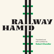 <cite>The Railway</cite> by Hamid Ismailov