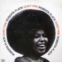 Roberta Flack – <cite>Quiet Fire</cite> album art