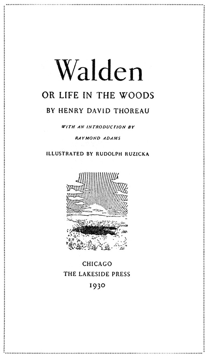 Walden, or Life in the Woods (The Lakeside Press edition) 1