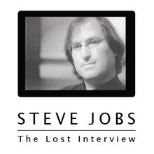 <cite>Steve Jobs. The Lost Interview</cite> movie poster