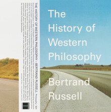 <cite>The History of Western Philosophy</cite> by Bertrand Russell