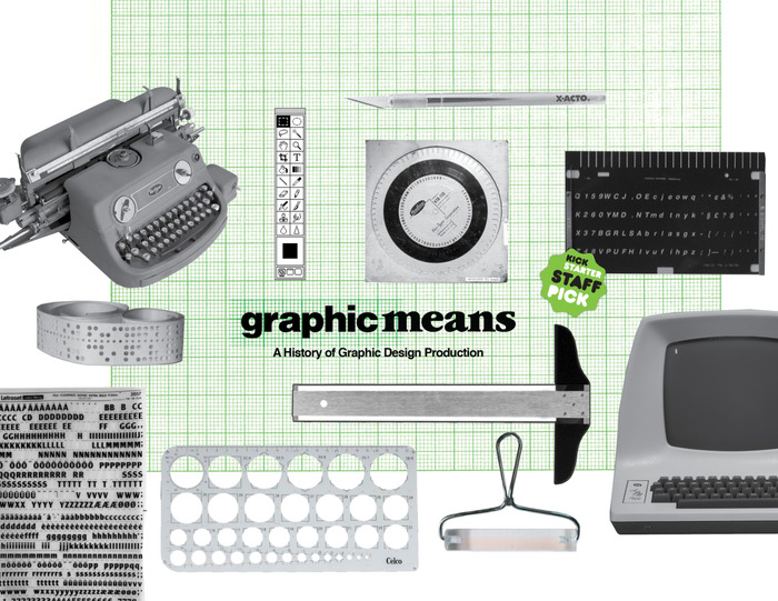 Graphic Means: A History of Graphic Design Production 6