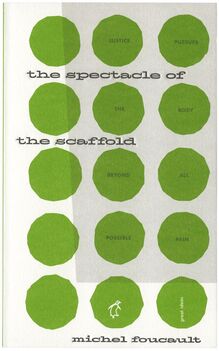 <cite>The Spectacle of the Scaffold</cite>, Penguin Great Ideas