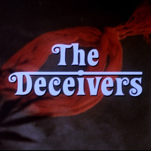 <cite>The Deceivers</cite> title sequence