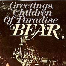Bear – <cite>Greetings, Children of Paradise</cite> album art