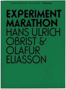 <cite>Experiment Marathon</cite> by Hans Ulrich Obrist & Olafur Eliasson