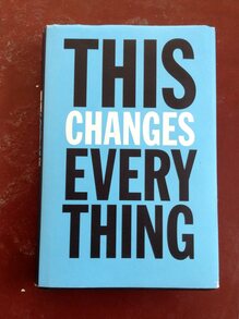 <cite>This Changes Everything</cite> book cover
