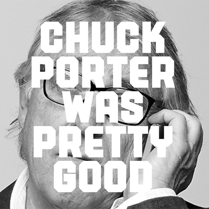 Chuck Porter Was Pretty Good 5