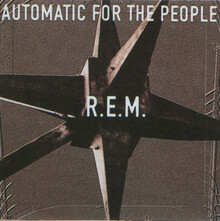 <cite>Automatic for the People</cite> by R.E.M.