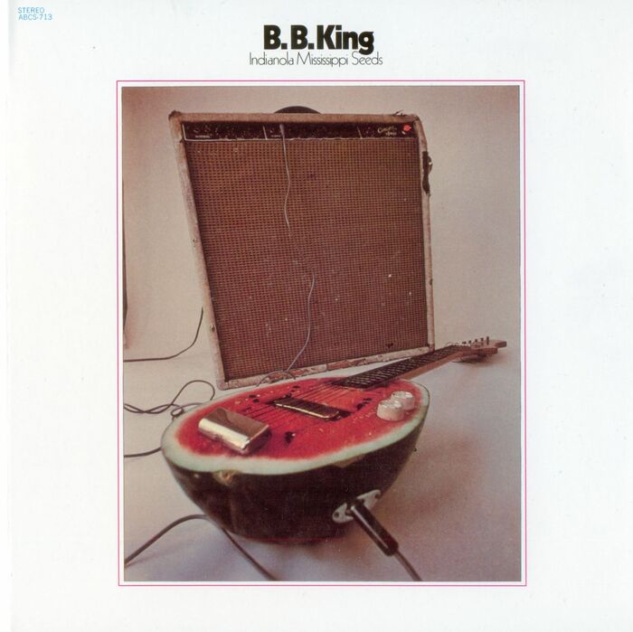 B.B. King – Indianola Mississippi Seeds album cover 4