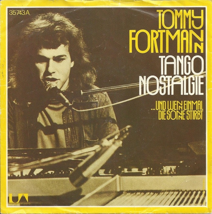 Tommy Fortmann – “Tango Nostalgie” / “...und wenn einmal die Sonne stirbt” single cover