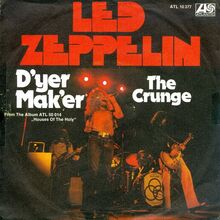 Led Zeppelin – “D’yer Mak’er” / “The Crunge” German single cover