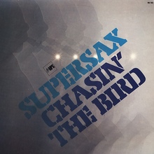 Supersax – <cite>Chasin’ The Bird</cite> album art