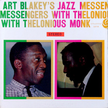<cite>Art Blakey's Jazz Messengers With Thelonious Monk </cite>album art