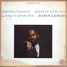 John Lewis – <cite>Improvised Meditations &amp; Excursions</cite> album art
