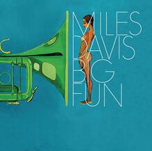 Miles Davis – <cite>Big Fun </cite>album art