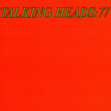 Talking Heads – <cite>77</cite> album and “Psycho Killer” / “Pulled” single