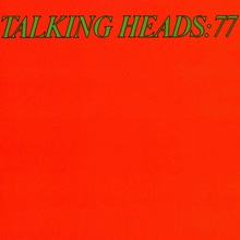 Talking Heads – <cite>77</cite> album and “Psycho Killer” / “Pulled” single
