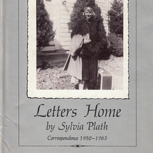 <cite>Letters Home</cite> by Sylvia Plath, Harper &amp; Row