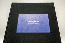 <cite>Noch ein Leben</cite>, exhibition catalogue of photographer Ludwig Rauch