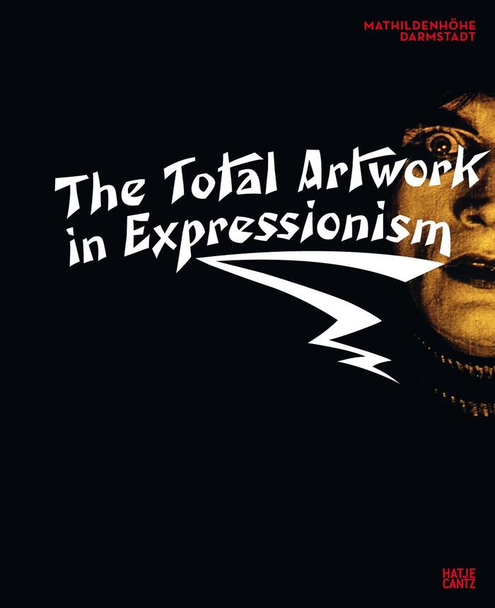 The Total Artwork in Expressionism 1