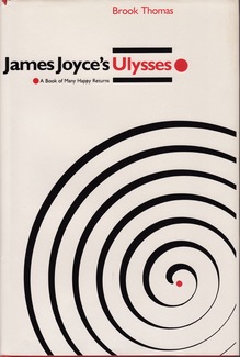 <cite>James Joyce’s Ulysses</cite>&nbsp;by Brook Thomas