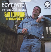 Hoyt Axton – “San Fernando” / “Ten Thousand Sunsets” single cover